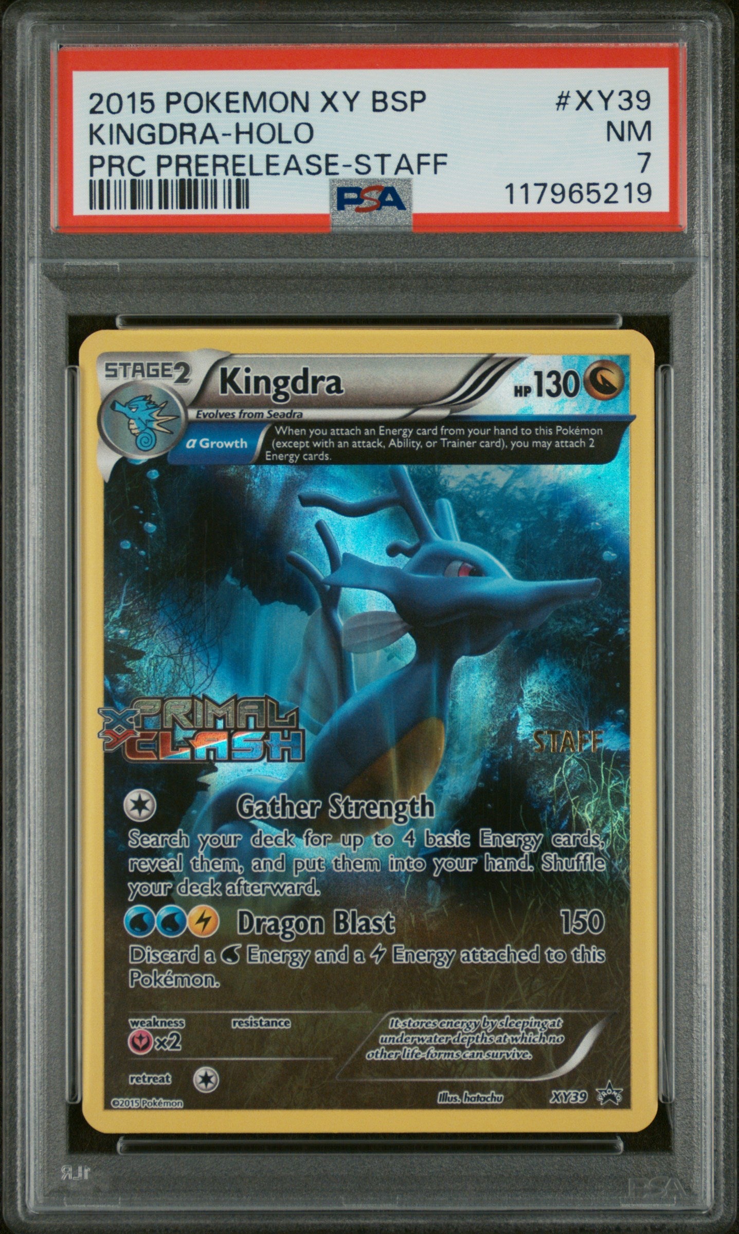 Kingdra XY STAFF PSA 7